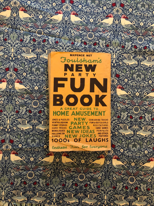 Foulsham’s New Party Fun Book - 1900